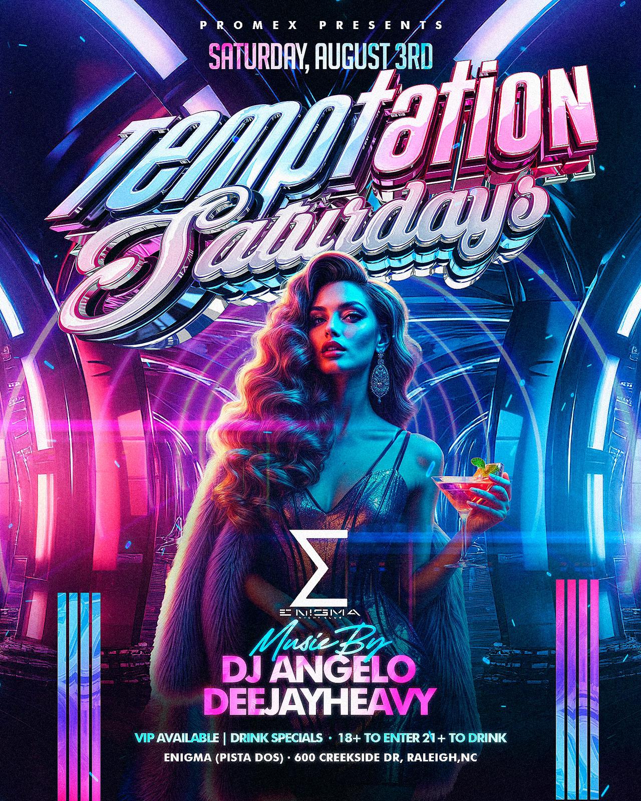 TEMPTATION SATURDAYS